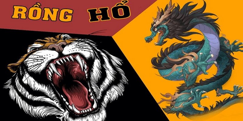 Rồng Hổ - Hướng Dẫn Cách Chơi Dễ Hiểu Nhất Cho Tân Binh