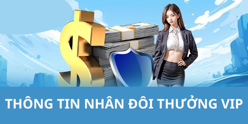 Thông tin chi tiết về chương trình siêu ấn tượng tại nhà cái